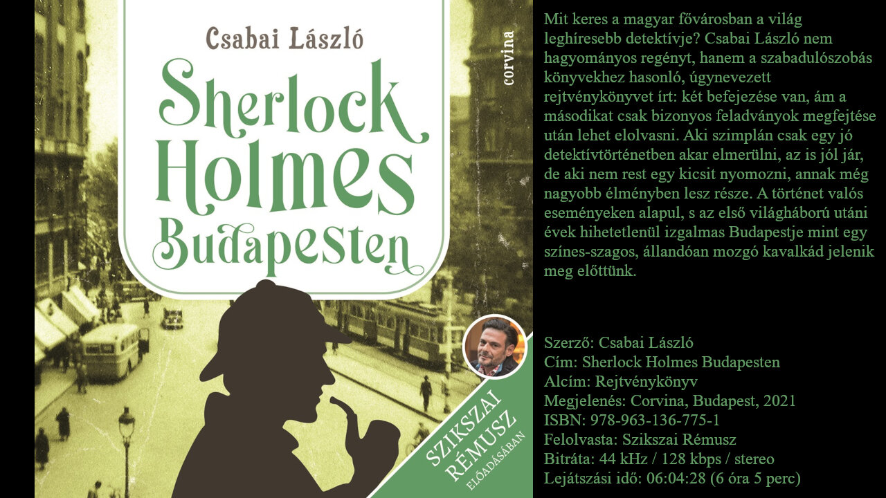 Csabai László: Sherlock ​Holmes Budapesten (Rejtvénykönyv). Corvina, Budapest, 2021