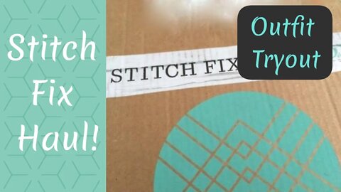 Stitch Fix Clothes Haul! What Item Did I Get?!