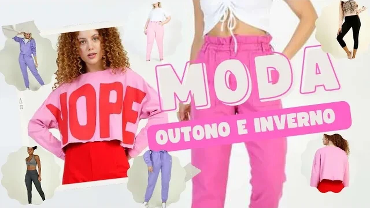 NOVIDADES MODA OUTONO E INVERNO PARA TODOS OS GOSTOS