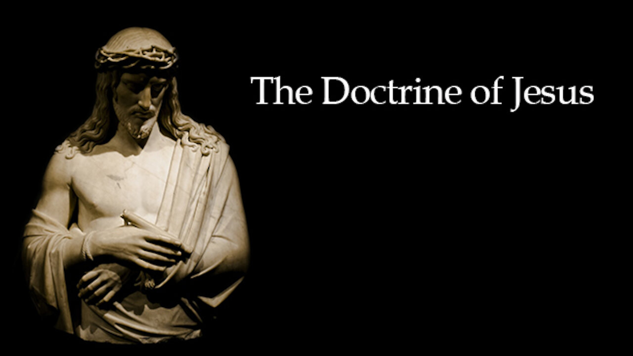 The Doctrine of Jesus w/ David Carrico and Patricia Hall