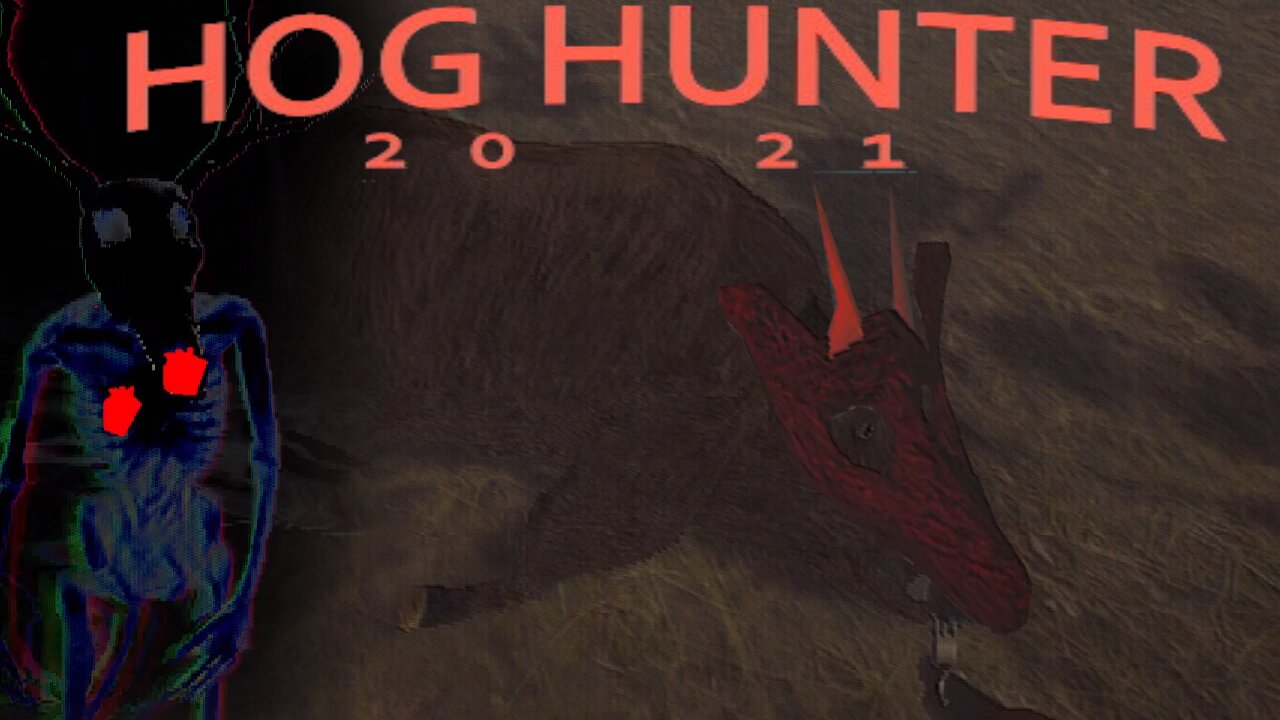 Hog Hunter 2021 - Skinwalk in the Park || Screwing Around