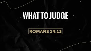 What To Judge - 1/13/2021