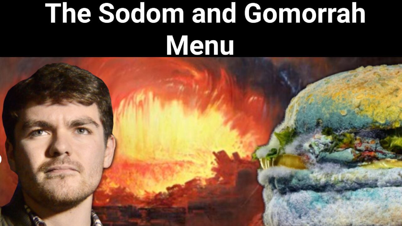 Nick Fuentes || The Sodom and Gomorrah Menu