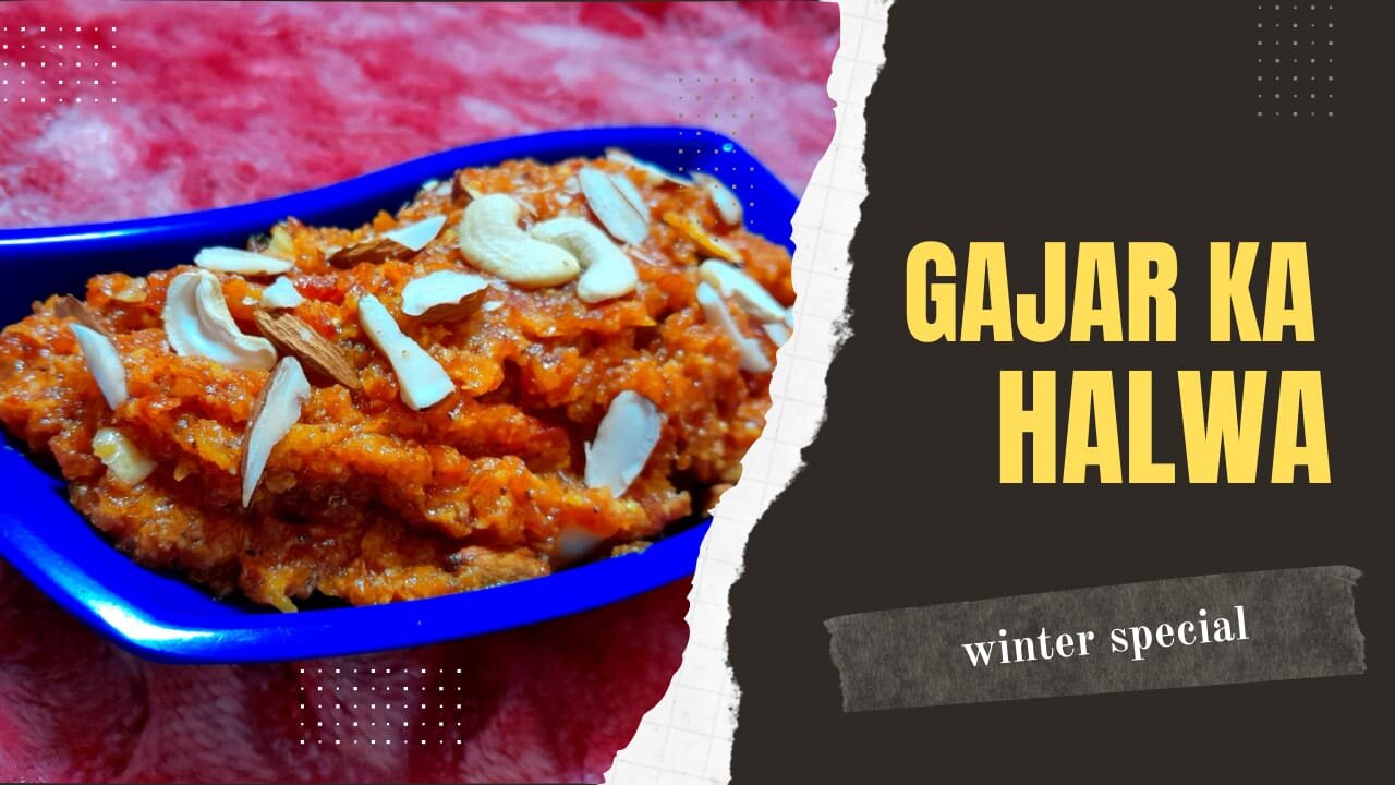 Gajar Ka Halwa (Indian Dessert)