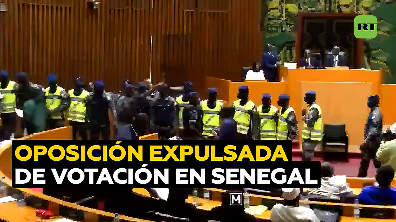 Expulsan a la oposición del Parlamento de Senegal en medio de una votación