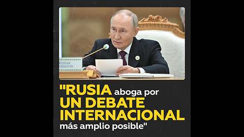 Esta es la principal condición para la paz global, según Putin