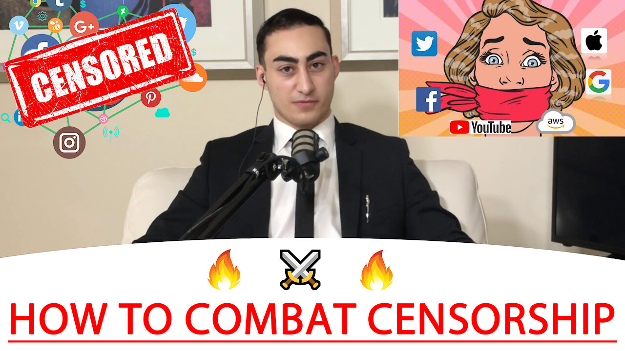 🔴 HOW TO COMBAT CENSORSHIP ⚔️ 🔥