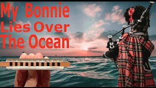 How to Play My Bonnie Lies Over the Ocean on the Harmonica