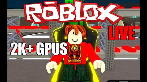 ROBLOX NOW Has BITCOIN MINING PART 4 | LIVE STREAM