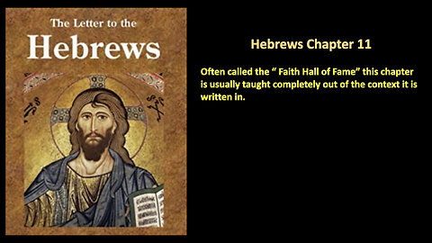 307 Hebrews Chapter 11