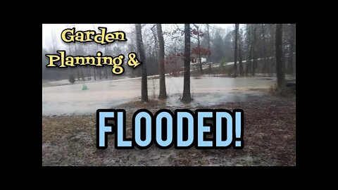 Garden Planning and Flooded! - Ann's Tiny Life