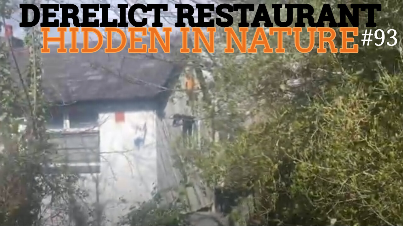 Derelict Restaurant | Hidden In Nature