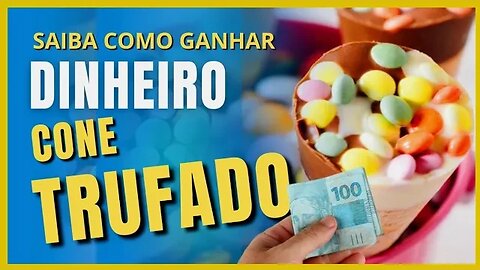 Como ganhar dinheiro com cone trufado na páscoa