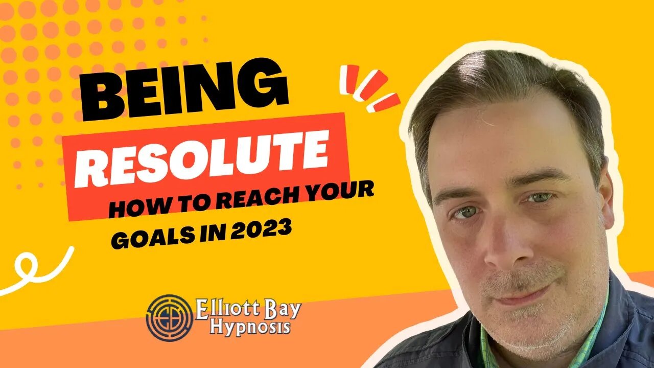 Being Resolute: 2023 Goal Setting