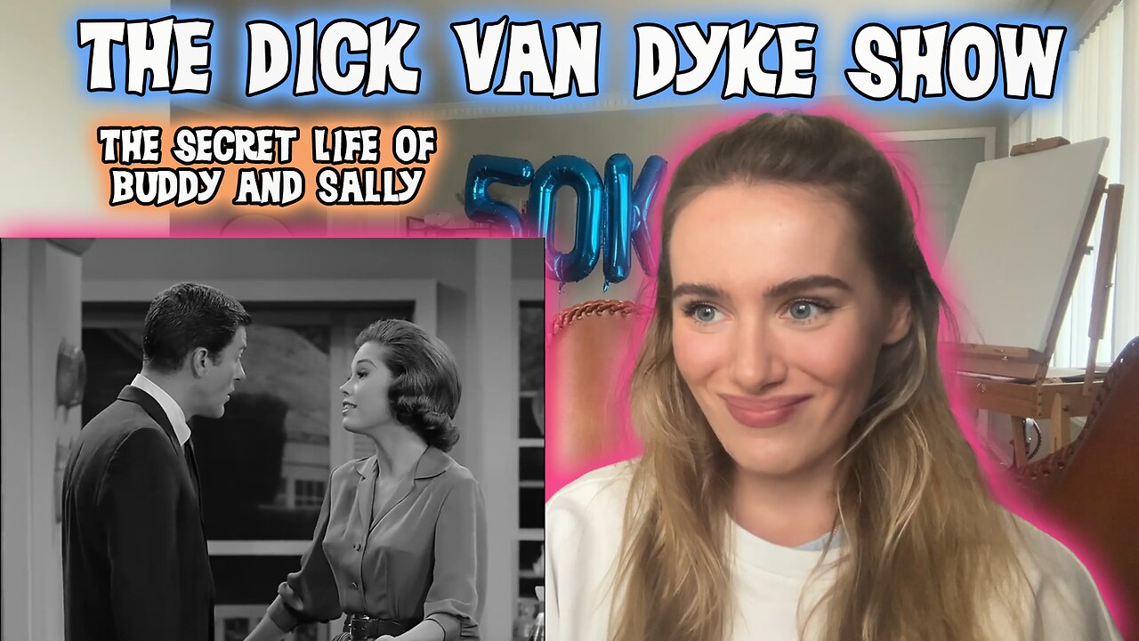 The Dick Van Dyke Show-The Secret Life Of Buddy And Sally!! Russian Girl First Time Watching!!!