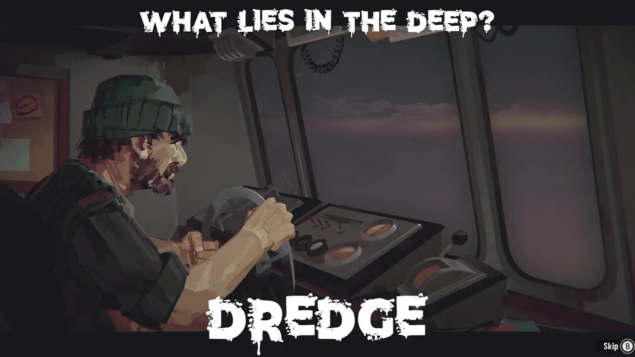 Dredge Ep. 1
