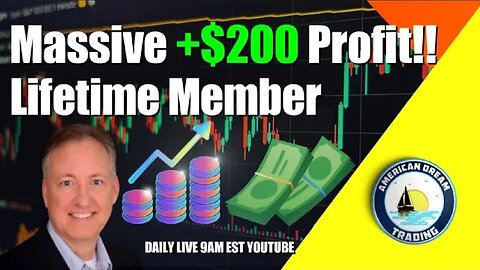 Massive +$200 Profit Lifetime Member Stock Market Success