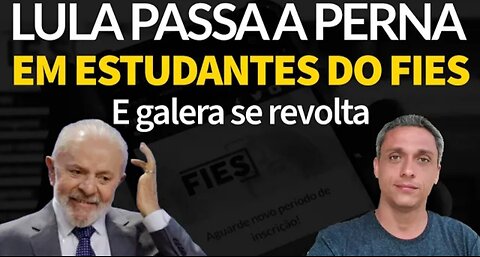 In Brazil, young people betrayed by the drunkard LULA cheated FIES students and people are outraged