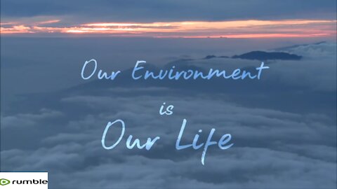 our beautiful mother nature--Environment is our life