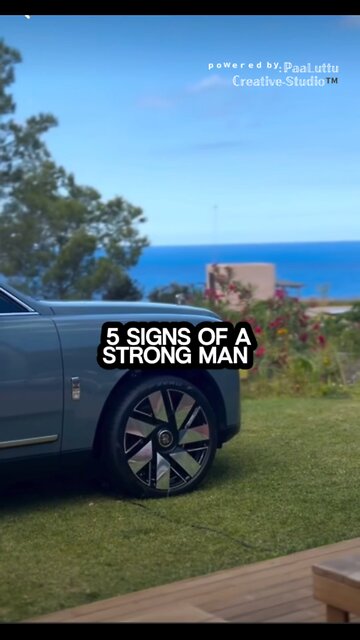 5 Signs of a strong man