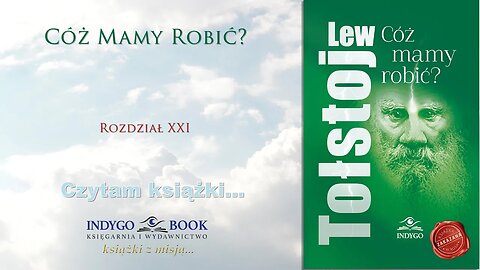 Odc. 70 - Cóż mamy robić ? - LEW TOŁSTOJ