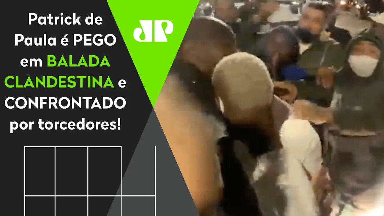 O PAU QUEBROU! Patrick de Paula é PEGO na BALADA e CONFRONTADO por torcedores do Palmeiras!