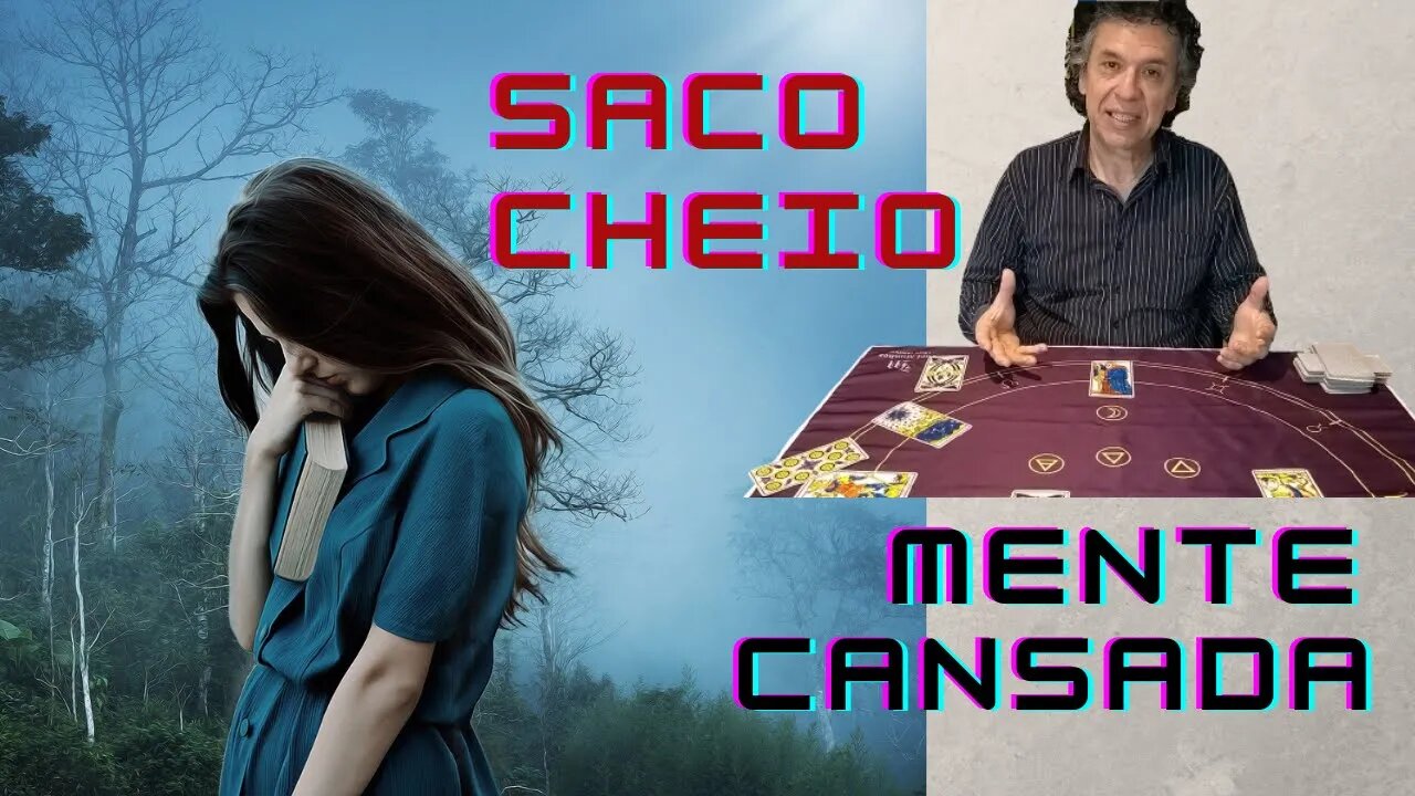 SENSAÇÃO DE SACO CHEIO E DESCONSTRUÇÃO MENTAL