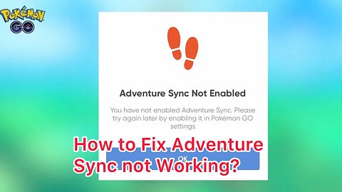 How to Fix Adventure Sync not Working?