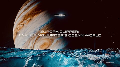 NASA's Mission To Jupiter's Water Moon, Europa - Arriving 2030