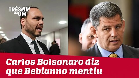 Carlos Bolsonaro diz que Gustavo Bebianno mentiu ao falar que conversou com o presidente