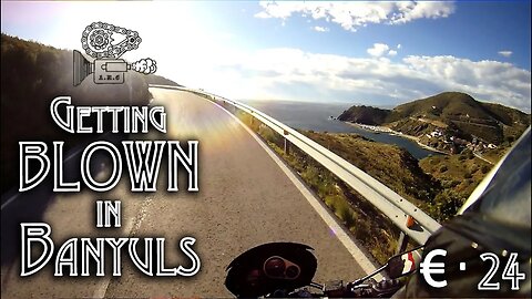 €-Tour 24: Getting Blown @ The Border (Banyuls-Sur-Mer)