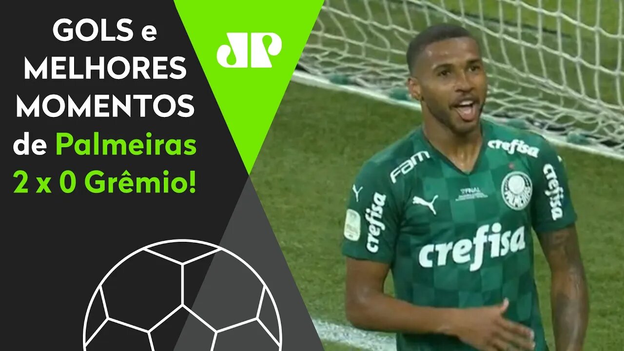 PALMEIRAS 2 X 0 GRÊMIO | GOLS E MELHORES MOMENTOS | FINAL DA COPA DO BRASIL | 07/03/2021