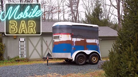 Turning a Horse Trailer into World's Greatest Bar - Mobile Bar Build Ep.3