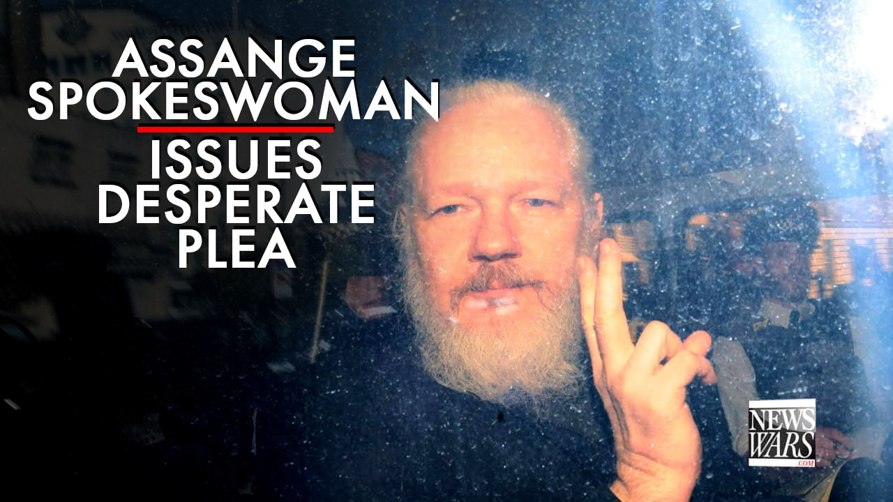 Julian Assange Spokeswoman Issues Desperate Plea