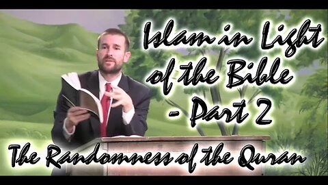 Islam in Light of the Bible Part 2 | Pastor Anderson