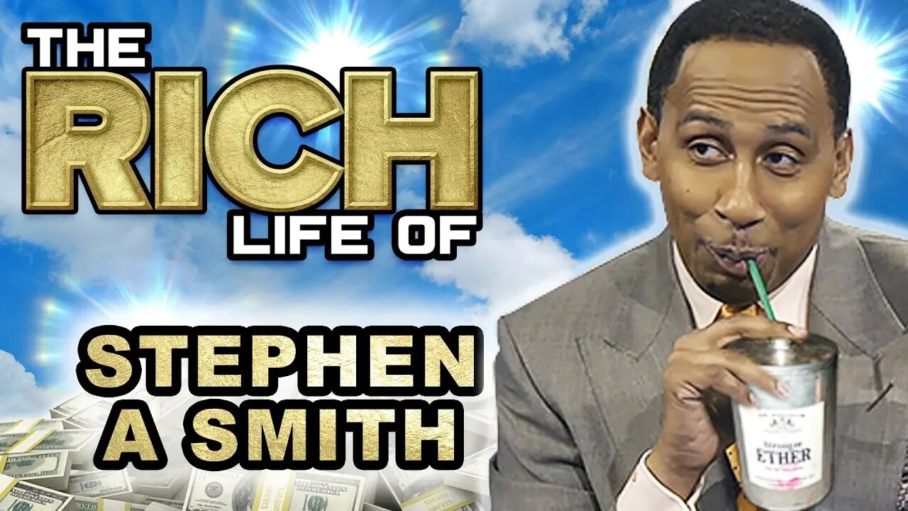 Stephen A Smith | The Rich Life | ESPN $10 Million Dollar Sports Analyst