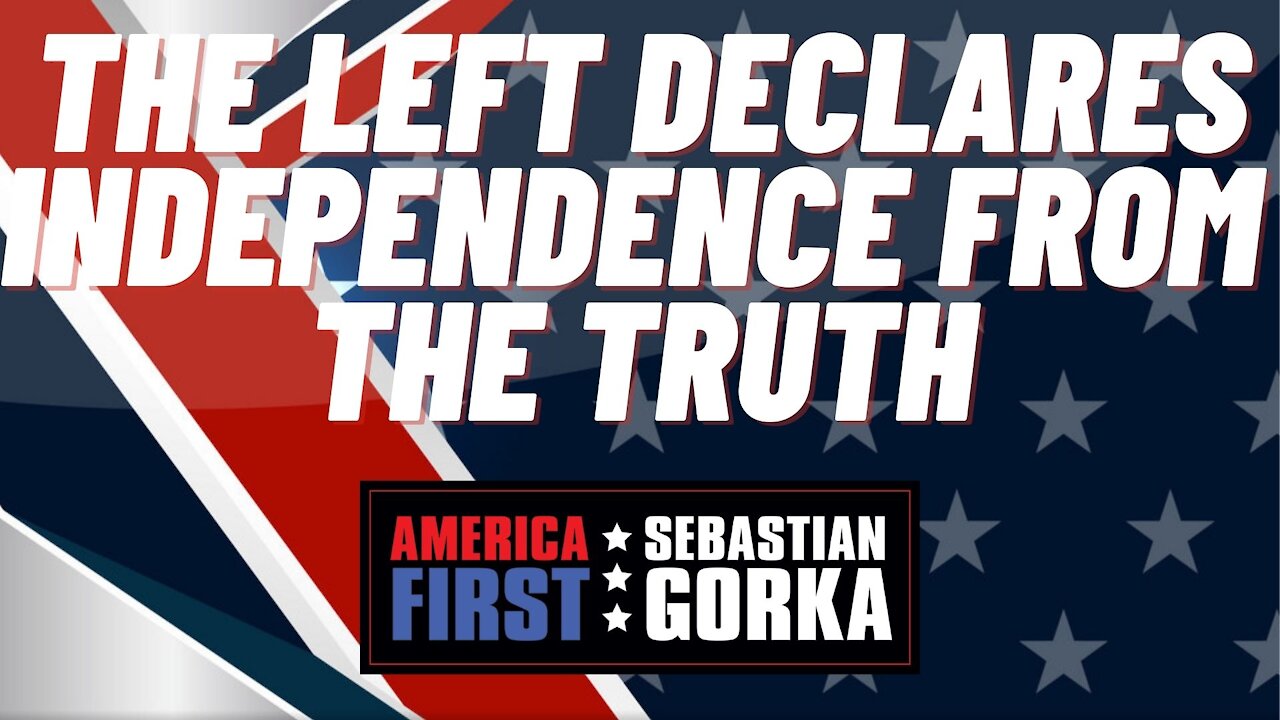 Andrew Klavan FULL SHOW: The Left declares independence from the truth