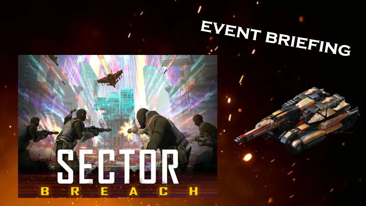 War Commander - Sector Breach - Event Briefing - May 2023