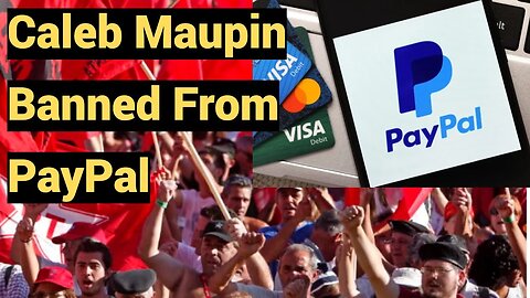 Caleb Maupin banned from PayPal - Reactions...