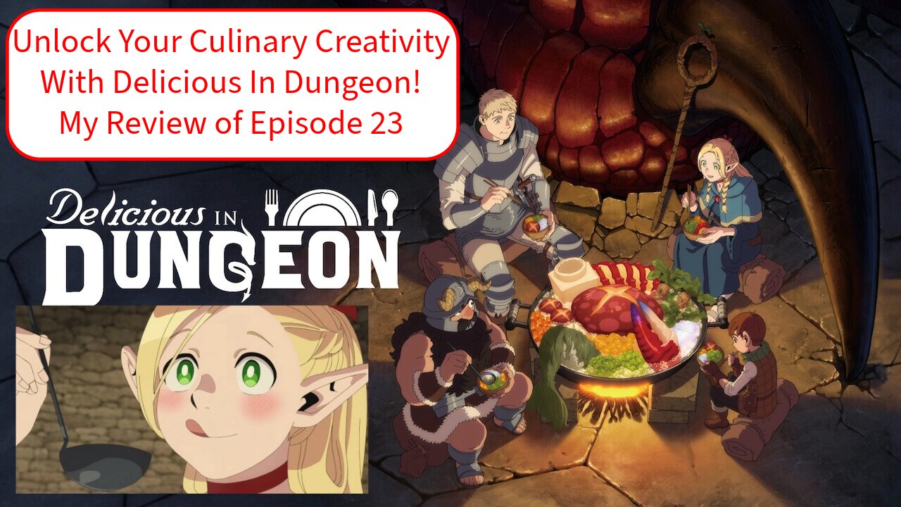 Unleash Your Inner Culinary Wizard! Dive into the Mouthwatering World of ‘Delicious in Dungeon’!