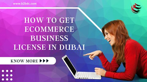 E-Commerce license in Dubai