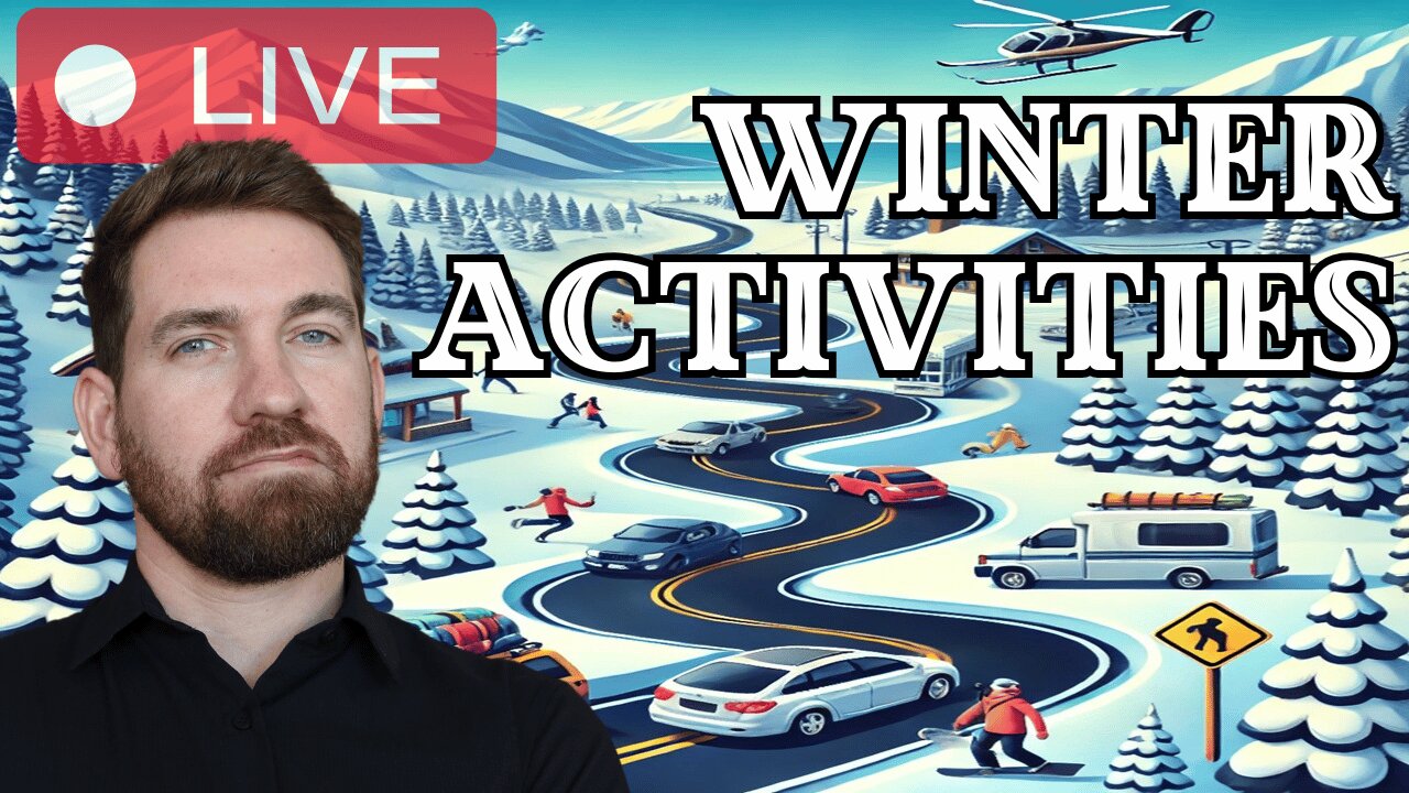 The Road To Winter Activities : The Pricing and Patience Required