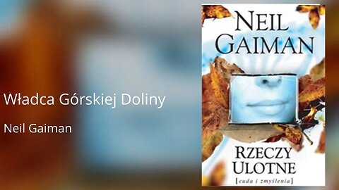 Władca Górskiej Doliny - Neil Gaiman | Audiobook PL