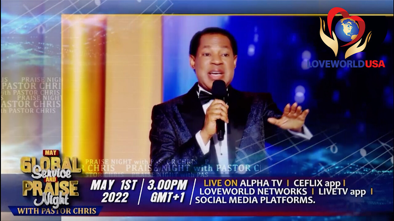 Global Service & Praise Night with Pastor Chris | Sunday, May 1st, 2022 at 10am Eastern