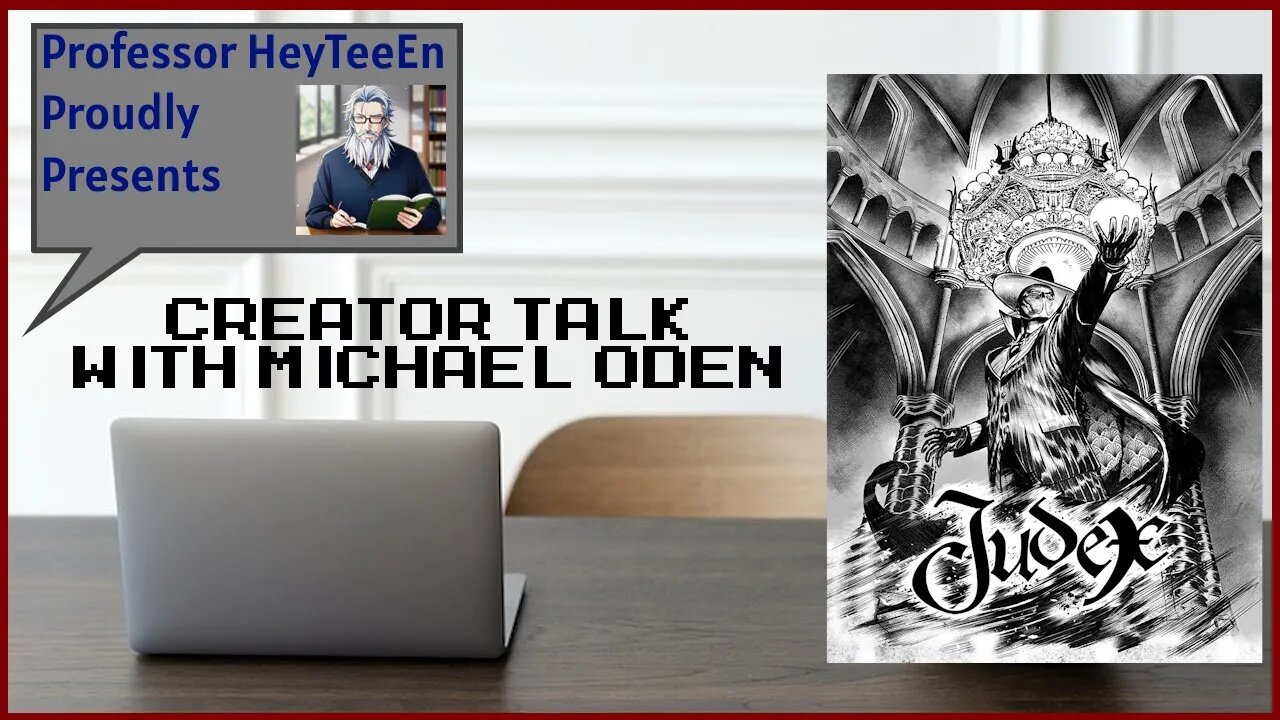 Creator Talk with Michael Oden, former journalist and currently on Judex