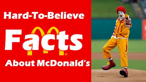 Mc Donald Facts You Didn't know.