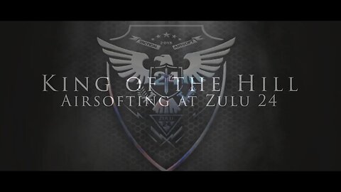 King of the Hill - Airsofting at Zulu 24