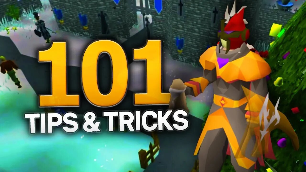 101 Tips & Tricks for OSRS