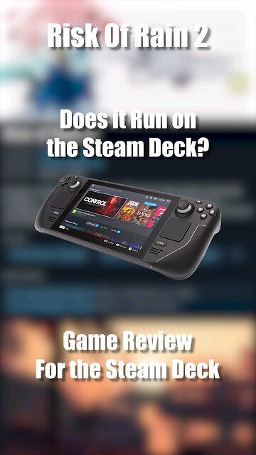 Risk Of Rain 2 on the Steam Deck