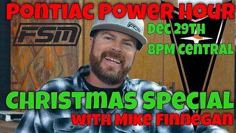 Pontiac Power Hour Christmas Special with @FinnegansGarage Join us Dec 29th at 8PM Central
